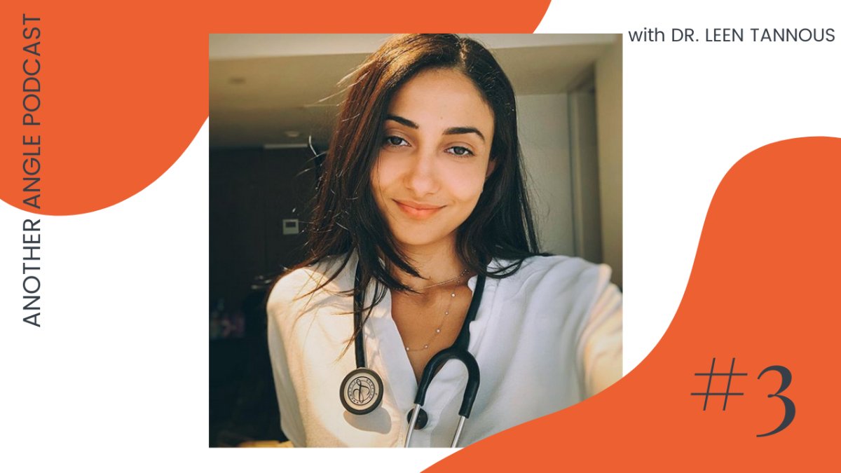 Another Angle | #3 with Dr. Leen Tannous - Rightangled